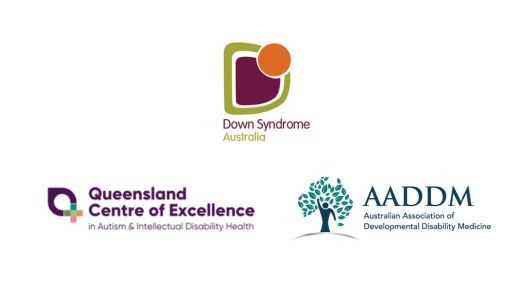 Logos for Australian Association of Developmental Disability Medicine, Down Syndrome Australia and Queensland Centre of Excellence in Autism and Intellectual Disability Health.